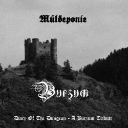 Müldeponie : Diary of the Dungeon - A Burzum Tribute